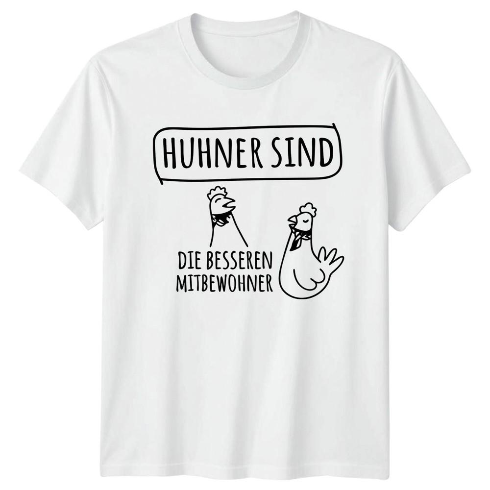 Huhner Sind Die Besseren Mitbewohner TShirt Chicken Keeping Gift For Him Her S