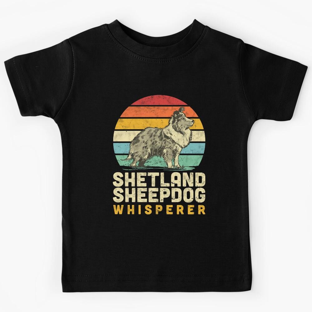 Shetland Sheepdog Whisperer Sheltie Owner saying Kids T-Shirt 140