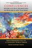 Kniha CONFLUENCES Intercultural Journeying In Research and Teaching : From Hermeneutics To a Changing World Order