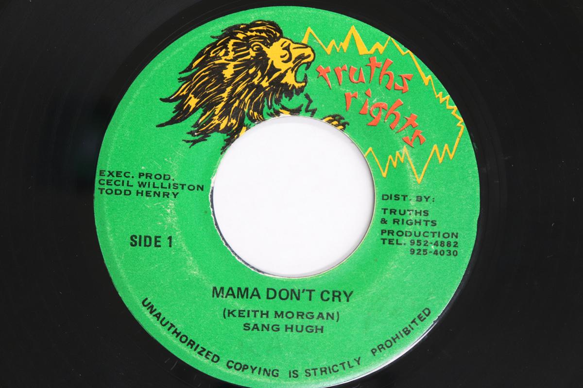 

7inch Record SANG HUGH Mama Dont Cry Dub It Mama NONE TRUTHS RIGHTS 1980 Jamaica Reggae Ska Dub Used