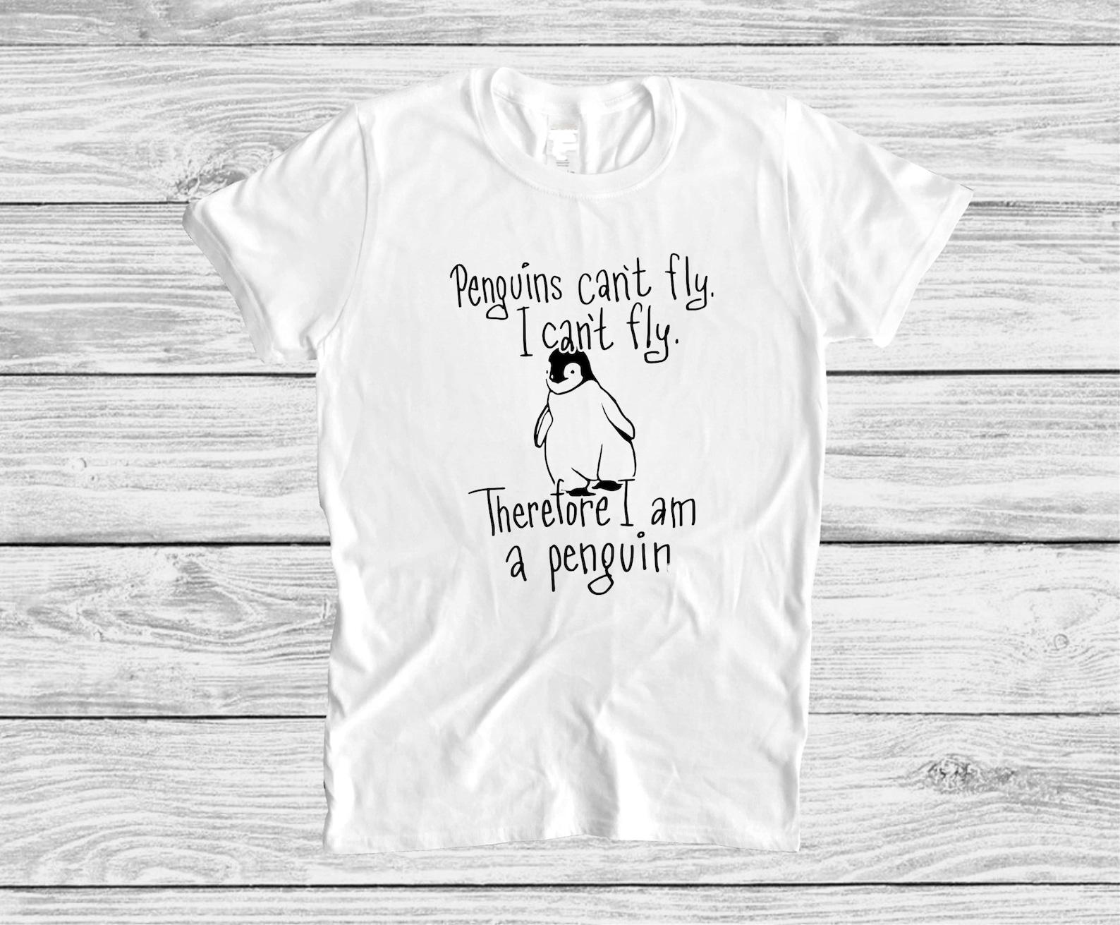 Funny Penguin Philosophy Graphic Tee, Penguins Can t Fly Pingu T shirt, Penguins Lovers Gift 3XL