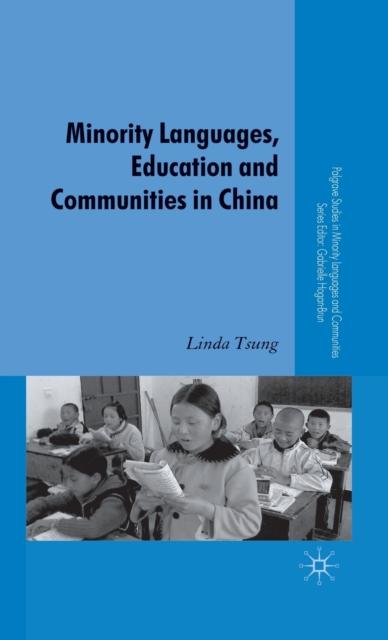 The Minority Languages, Education and Communities In China Book