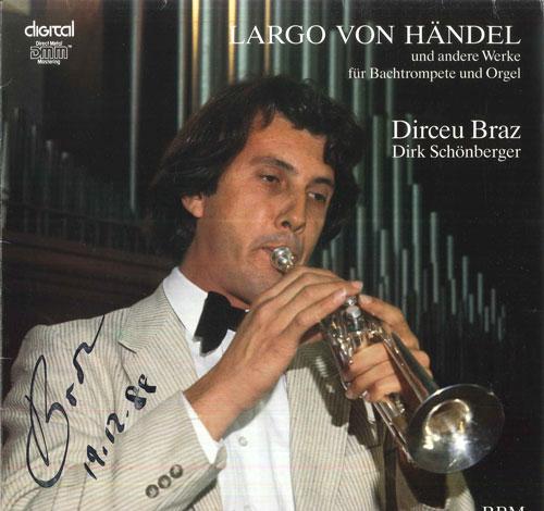 LP Record DIRCEU BRAZ - Largo Von Handel RMB3110 RBM RECORDS 1988 Germany Classical Used