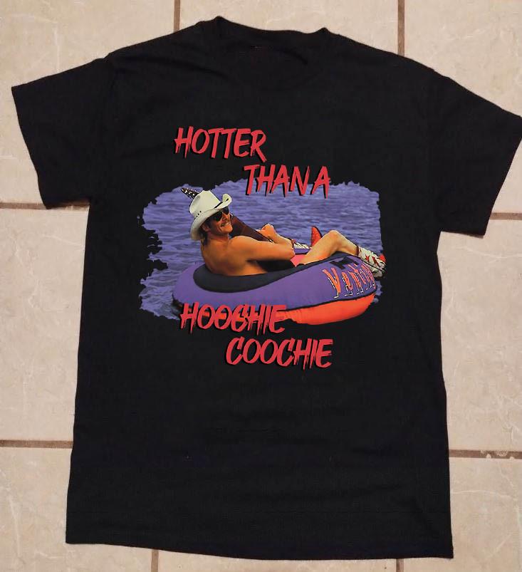 Hotter Than A Hoochie Coochie Alan Jackson Unsex Cotton T-Shirt CA236
