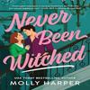 Never Been Witched by Molly Harper Paperback Book 9781728276854