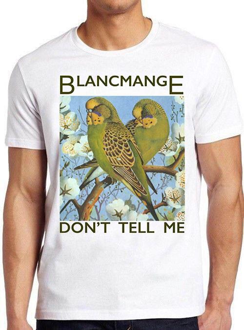 Blancmange Don t Tell Me Synth Pop 80s Retro Music Gift Tee T Shirt 2089 XL