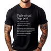 Funny Technical Support Definition Computer T Shirts For Men Graphic T Shirts Cool Fashionable and Trendy Camiseta