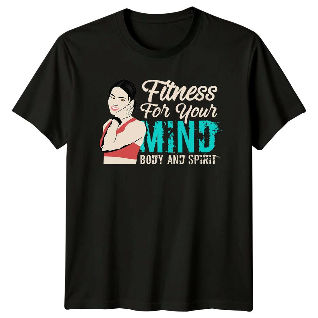 Fitness For Your Mind Body Unisexs TShirt Wellness Fitness Birthday Gift For Her