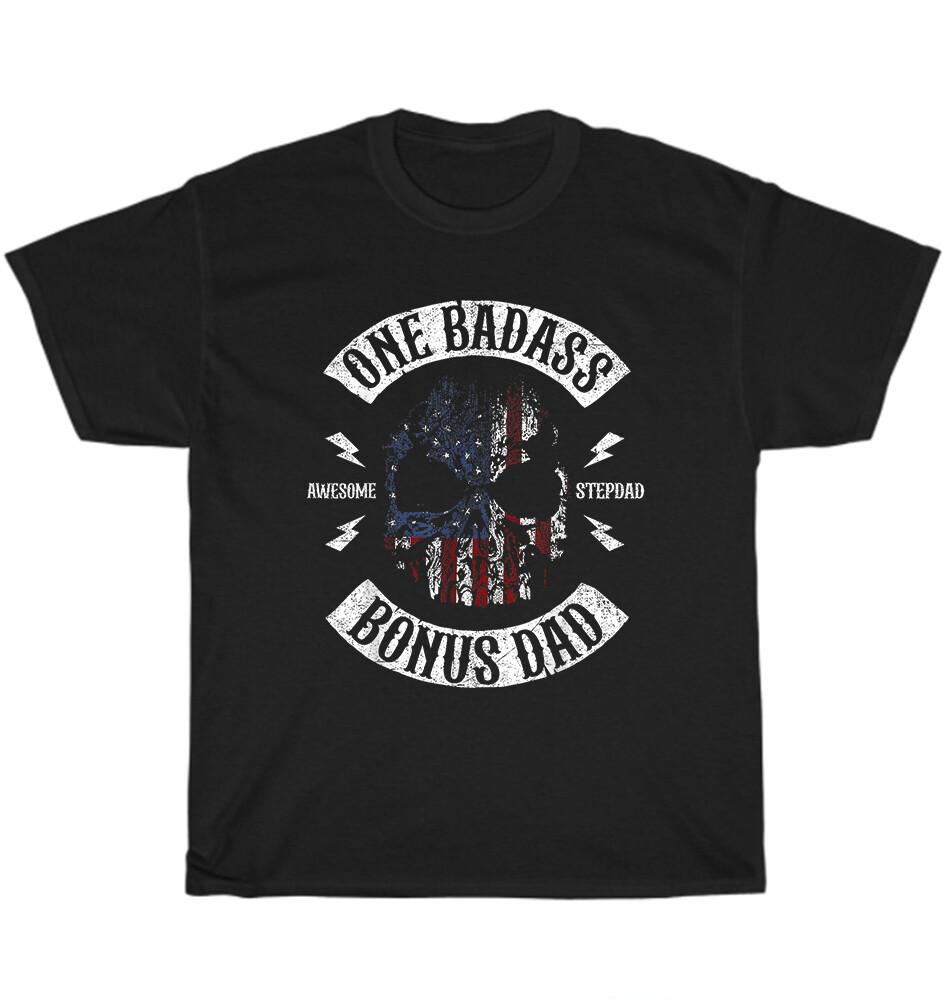 

One Badass Bonus Stepdad Birthday Step Dad Fathers Day Gift T-Shirt Unisex NEW L