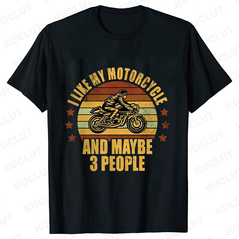 I Like My Motorcycle and Maybe 3 People T-Shirts Men Casual Loose Clothing Oversized Summer Fashion Tops Cartoon Mens Tshirts