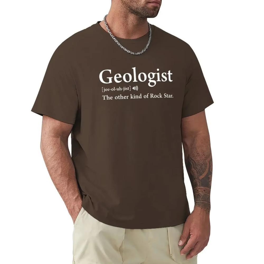 Geologist Definition Meaning Funny Geology Gift T-Shirt quick-drying t-shirt t-shirts man t shirt tshirts for men
