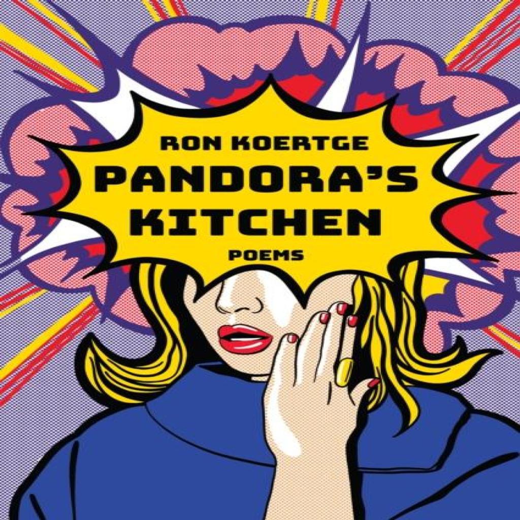 Pandoras Kitchen by Ron Koertge Hardback Book 9781636282954