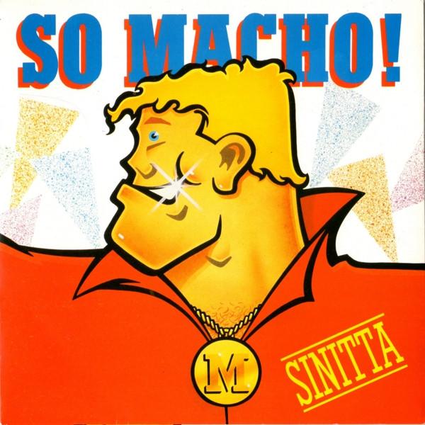

7inch Record SINITTA - So Macho! FAN7 Fanfare Records 1986 UK Dance & Electronica Used