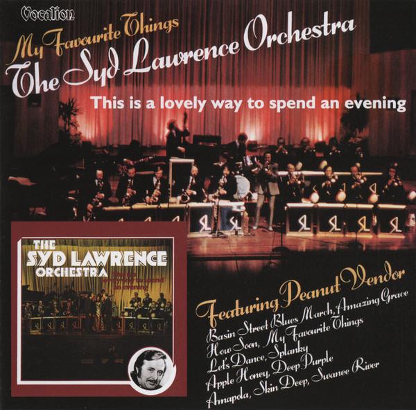 CD SYD LAWRENCE ORCHESTRA My Favourite Things This Is A Lov CDLK4422 Vocalion 2011 Великобритания Джаз Б/у