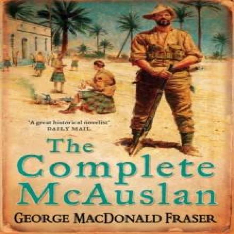 The Complete McAuslan by George MacDonald Fraser Paperback Book 9780006513711