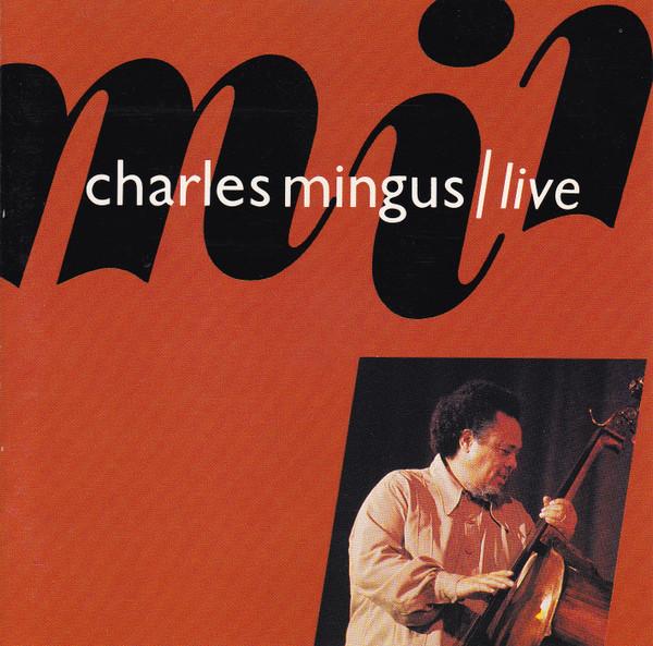 

CD CHARLES MINGUS Live CDAFF778 AFFINITY 1991 Europe Jazz Used