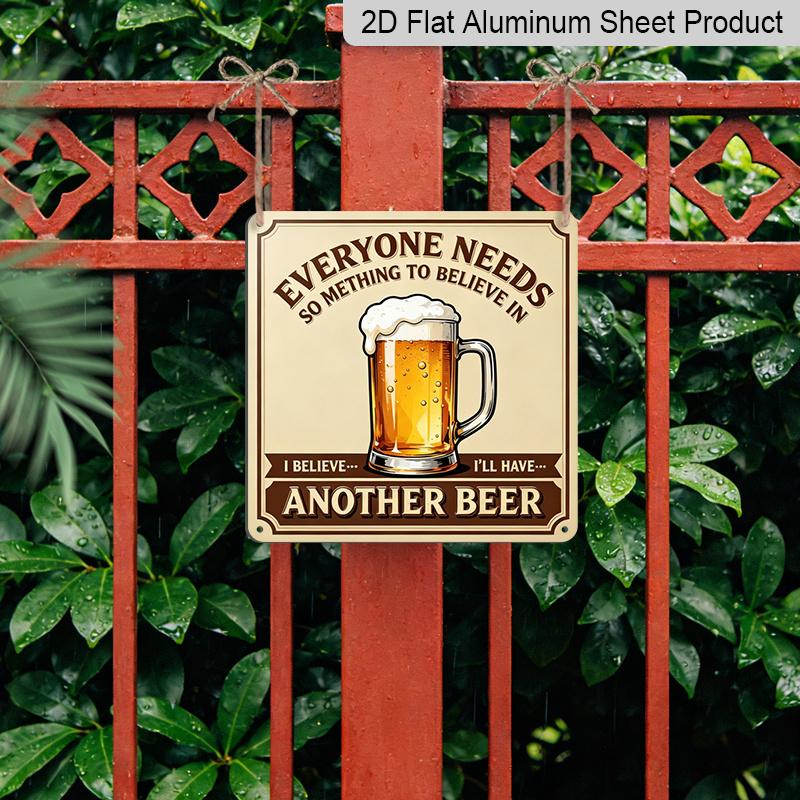 2D Flat, 1pc, Vintage Metal Aluminum Decorative Sign, I Believe I'll Have Another Beer, Retro Wall Art, Home Decor for Kitchen, Dining Area, Porch