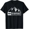 Drôle Je suis Difficile Panneau de Montagne Piste de Ski Snowboard Cercle T-Shirt