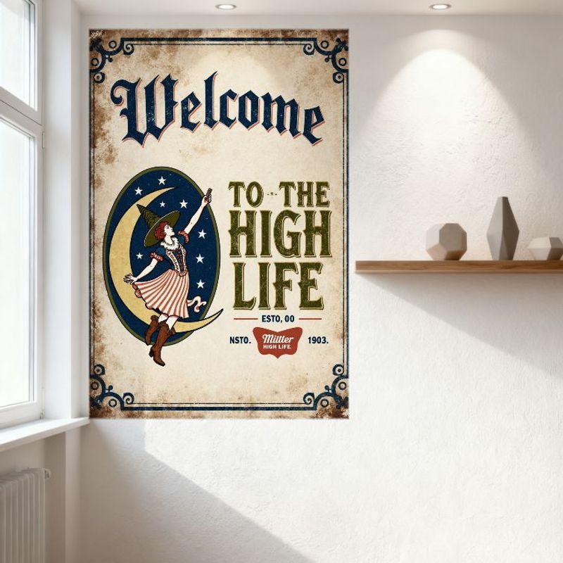 Vintage Witch Riding Crescent Moon Welcome to the High Life Metal Tin Sign Retro Distressed Wall Plaque for Bar Cafe Home Man Ca