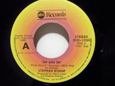 7inch Record STEPHEN BISHOP - On And On 102212260 ABC 1976 Canada Rock Used