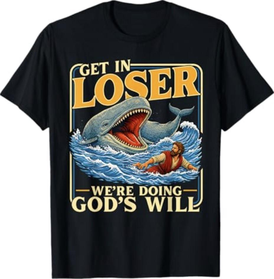 Steig ein Verlierer Wir tun Gottes Willen Jesus-Liebhaber Christliches T-Shirt