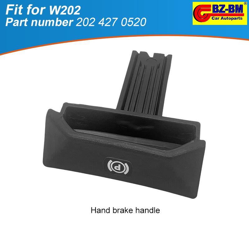 Car Hand Brake Parking Brake Handle Handbrake Parking Brake Lever for Mercedes Benz W202 2024270520 2034270620 2114270020