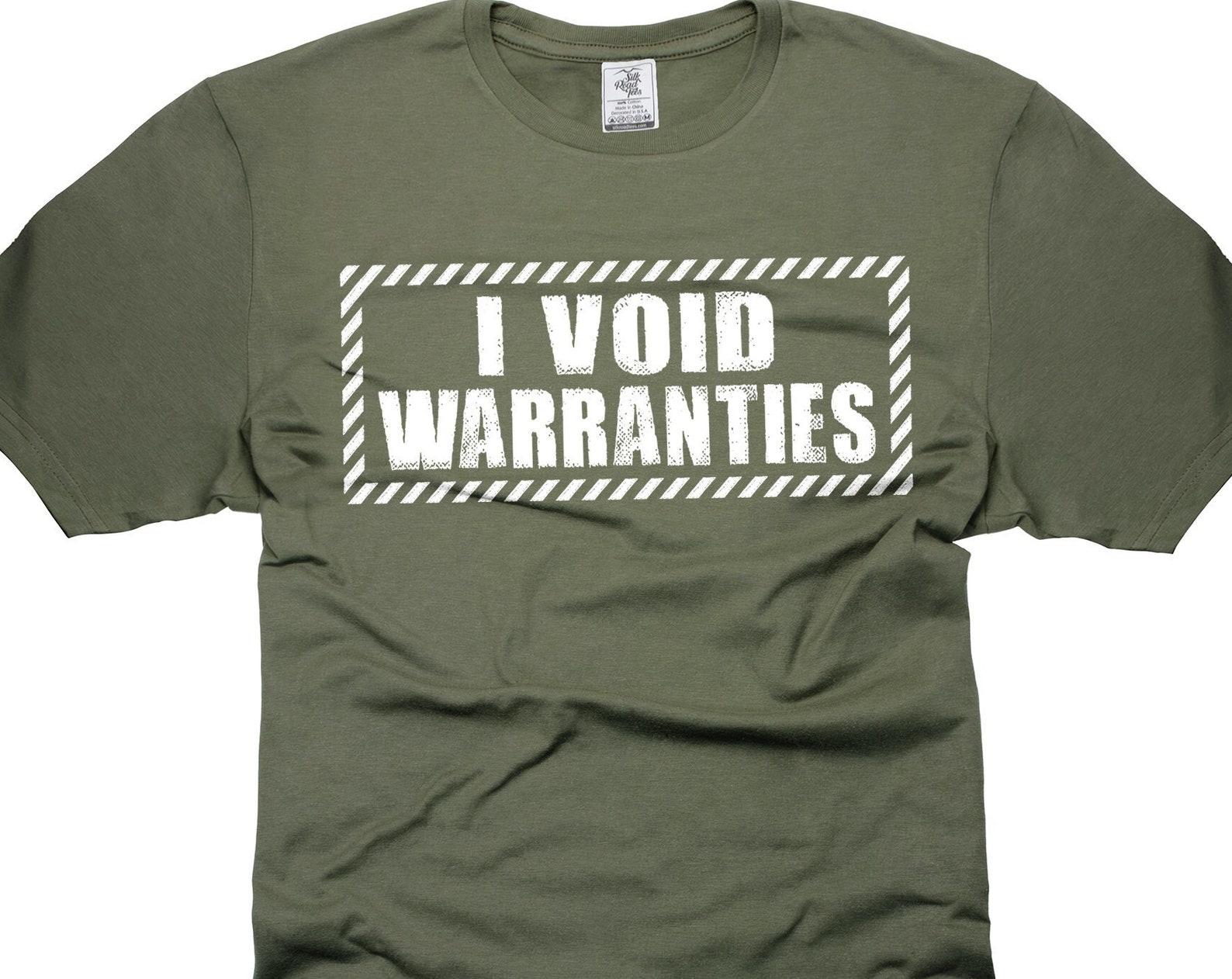 Funny Car Guy T-Shirt: I Void Warranties Mechanic Gift 4XL