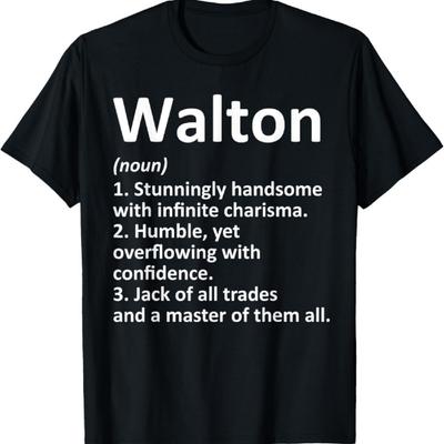 WALTON Definition Personalized Name Funny Birthday Gift Idea T-Shirt