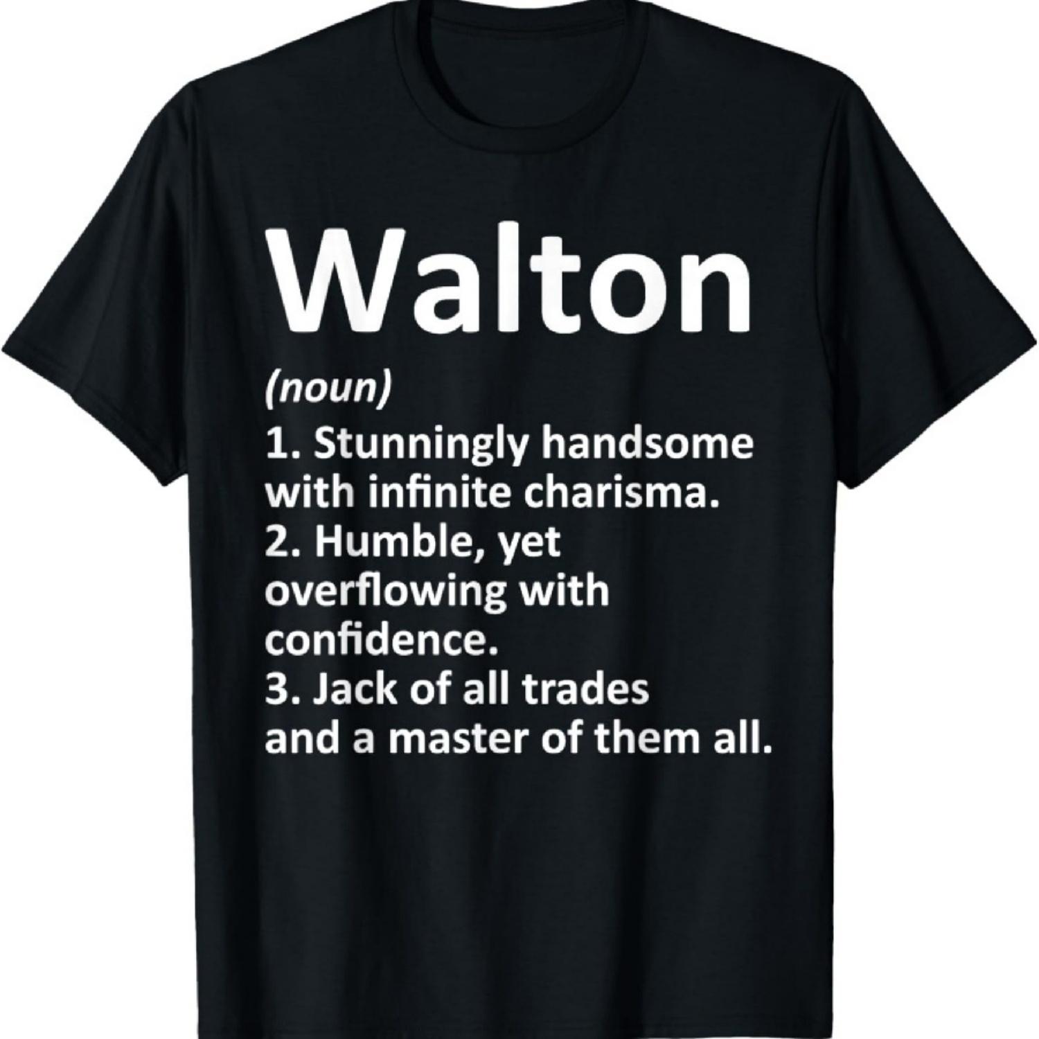 

WALTON Definition Personalized Name Funny Birthday Gift Idea T-Shirt XXXXXL чорний