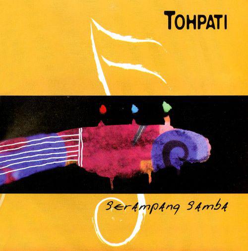 CD TOHPATI - Serampang Samba 5075572 Sony Music 2002 Indonesia Jazz Used