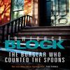 The Burglar Who Counted The Spoons by Lawrence Block Paperback Book 9781409153573