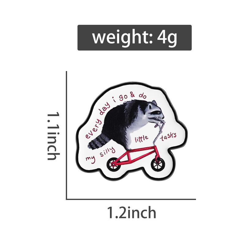 Cute Raccoon UV Pins Custom Every Day I Go Do My Silly Tasks Brooches Lapel Badges Clothes Animal Jewelry Gift for Friends