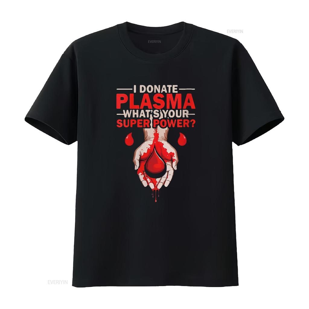 Womens Donation Awareness I Donate Plasma Transfusion Blood Donor Round Neck T Shirt Vintage Washed Graphic Soft Casual