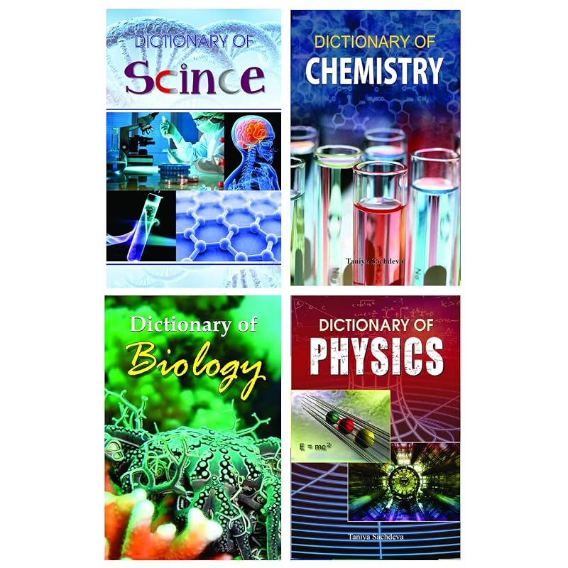 Dictionaries Combo Dictionary of Chemistry + Dictionary of Science + Dictionary of Physics + Dictionary of Biology (Sets of 4 Books)