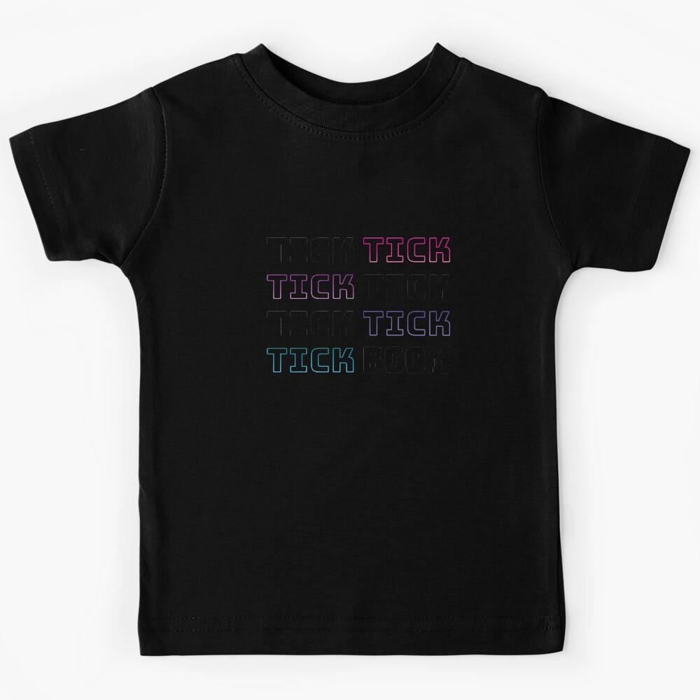 Tick Tick Boom (Black) Kids T-Shirt 110