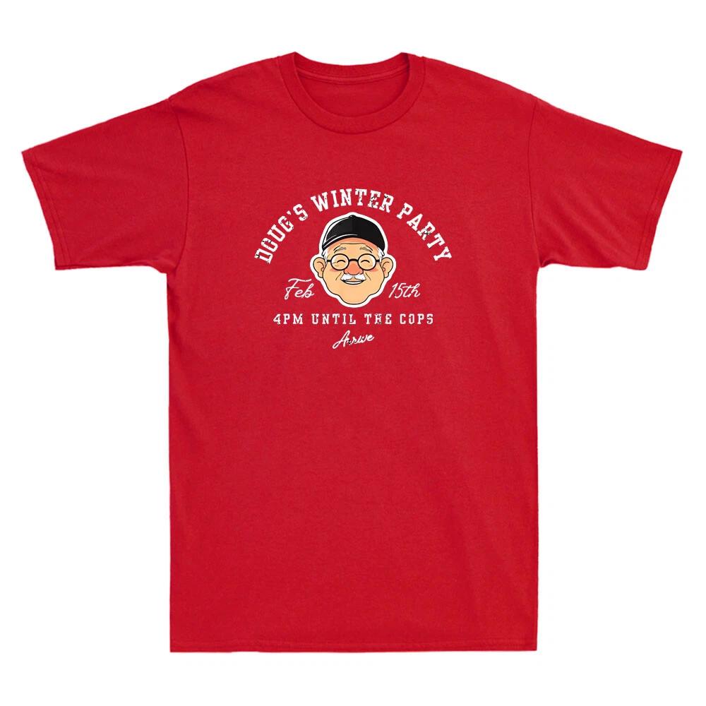Dougs Winter Party February, Invite Winter Party Celebrate Funny Men s T-Shirt XL