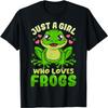 Frog Just a Girl Who Loves Frogs Funny Frog Lover Gift T-Shirt