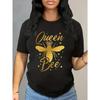 Queen Bee Print T-Shirt - Women's Short Sleeve Casual Top for Summer and Spring