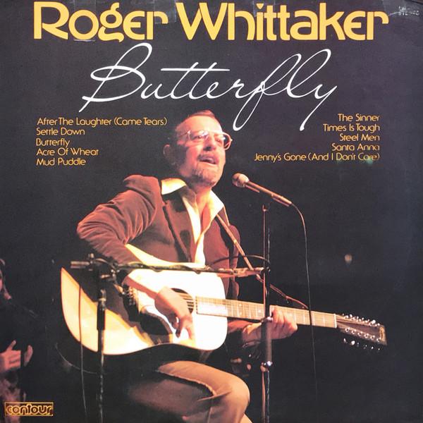 

LP Record ROGER WHITTAKER - Butterfly CN2003 Contour UK Folk Used