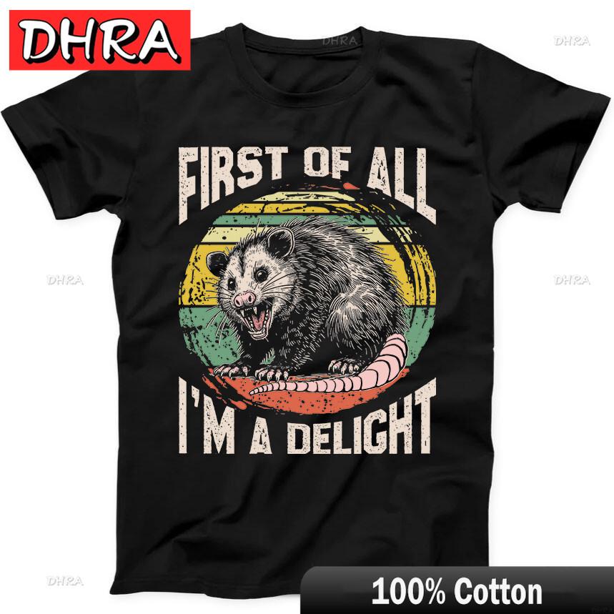 

First of All Im A Delight Opossum Best Seller Funny Gift Black Tee T Shirt Friend Unisex Tops Graphic Tee Minimalist Casual Top 3XL