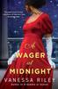 A Wager At Midnight by Vanessa Riley Paperback Book 9781420154863