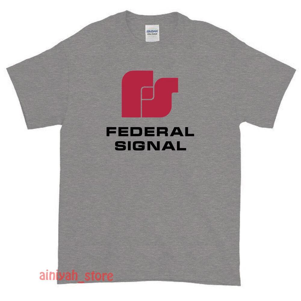 Men s and Women s T-shirts Federal Signal S