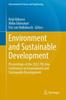 The Environment and Sustainable Development : Proceedings of the 2022 7th Asia Conference On Environment and Sustainable Development Book