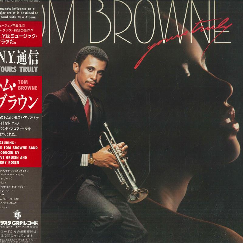 

LP Record TOM BROWNE Yours Truly 25RS152 ARISTA 1981 Japan Jazz
