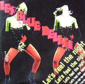 

12inch Record LES BLUE BELLES - Let s Feel The Night TRD1389 Time Records 1994 Italy Dance & Electronica Used