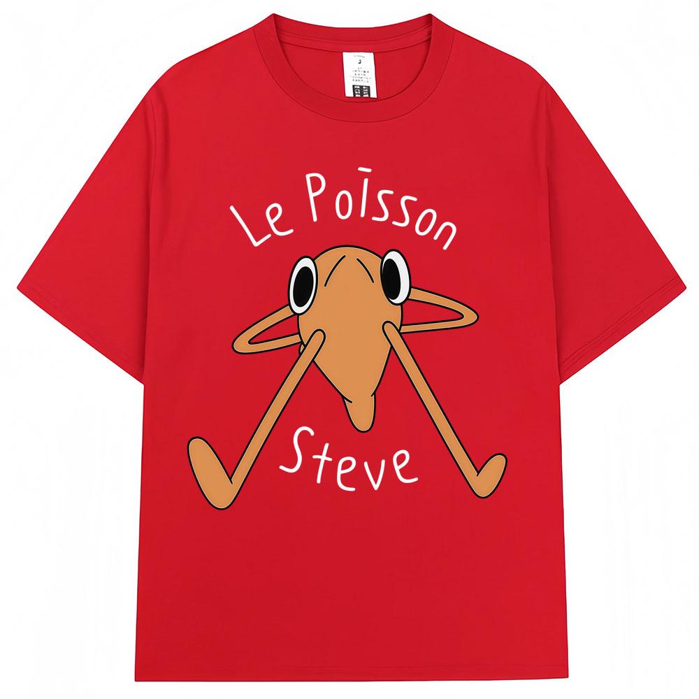 Le Poisson Steve Funny Fish Meme T Shirt Men Women Trendy Popular Humor Tshirt Oversized Soft Cotton Casual TShirts Streetwear S