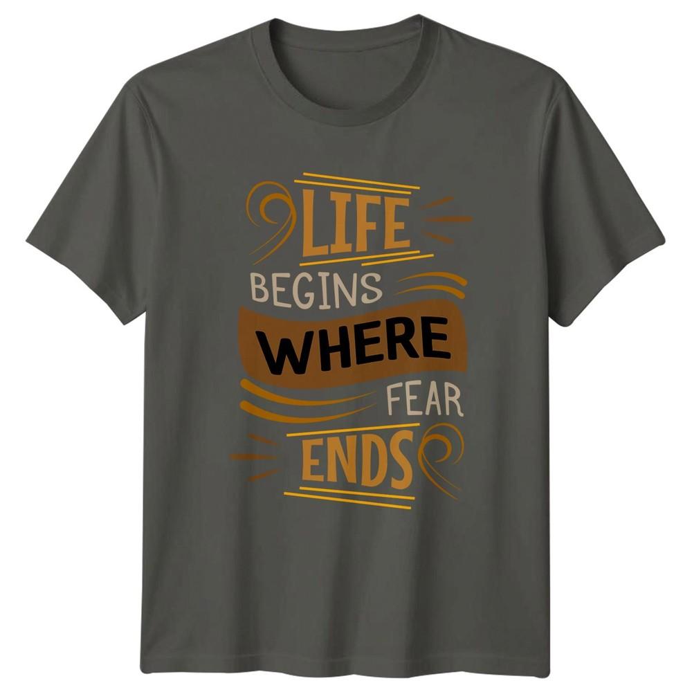 Life Begins Where Fear Ends TShirt Personal Growth Motivational Birthday Gift S