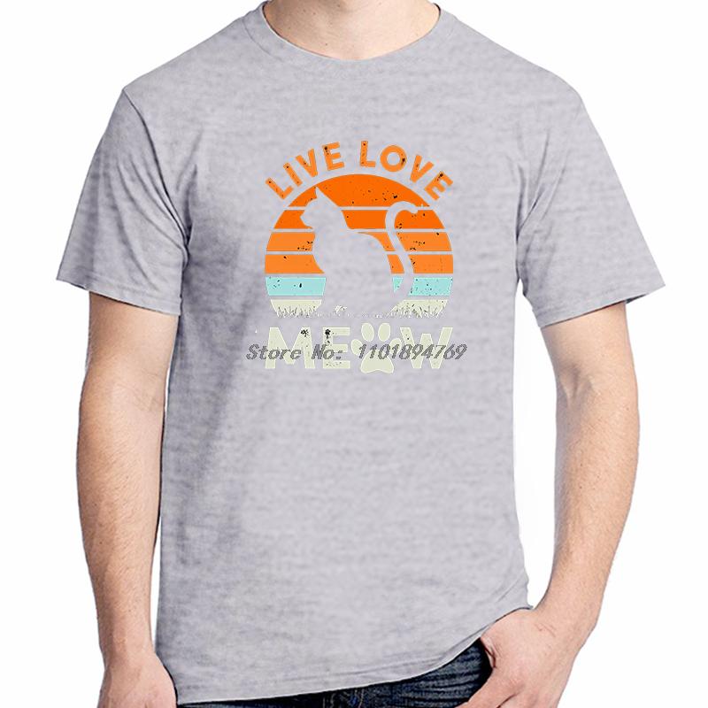 Live Love Meow Cat Graphic Tees Vintage Summer Tops Tshirt New Arrival Goods Fashion New Shirts And Tshirts Unisex Clothes