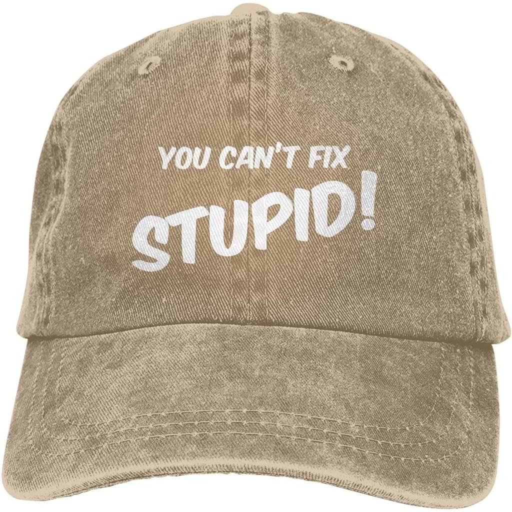 You Cant Fix Stupid Funny Denim Baseball Cap Washed Casual Adjustable Hat for Unisex Women