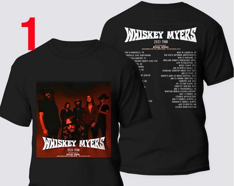 

Whiskey Myers tour dates 2023 2 sided unisex t shirt XL